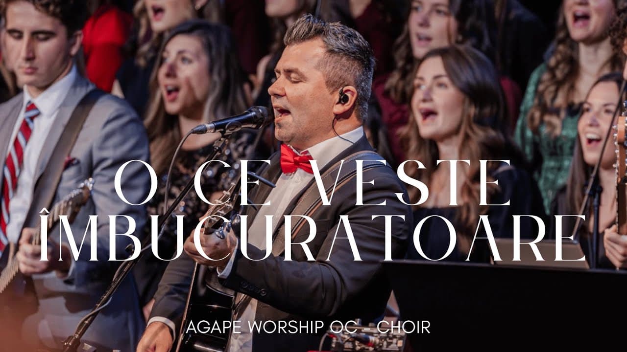 O Ce Veste Îmbucurătoare | Agape Worship OC